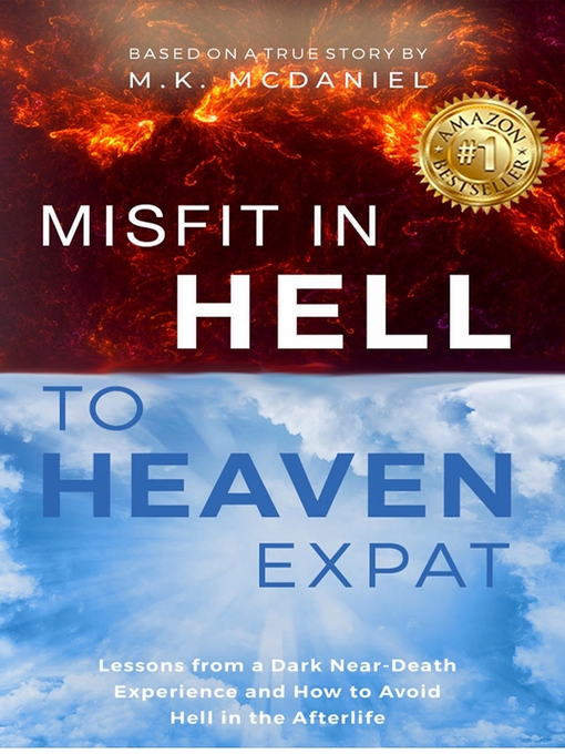 Title details for Misfit in Hell to Heaven Expat by M.K. McDaniel - Available